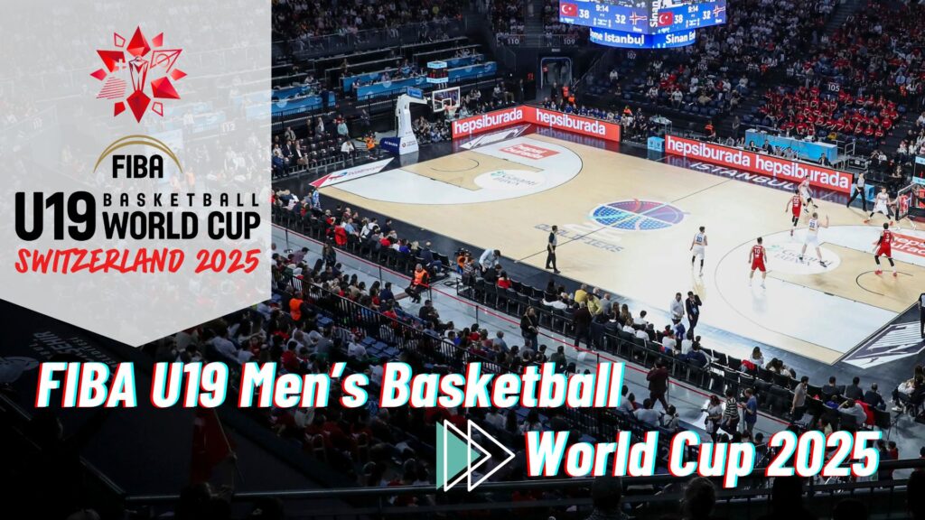 FIBA U19 Men’s World Cup 2025